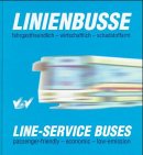Fahrgastfreundliche wirtschaftliche und schadstoffarme Linienbusse für einen attraktiven und umweltfreundlichen ÖPNV: Fahrgastfreundlich, ... Deutscher Verkehrsunternehmen. Dtsch.-Engl. Leisure, Home & Garden