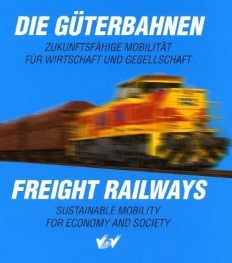 Die Güterbahnen. Freight Railways Leisure, Home & Garden
