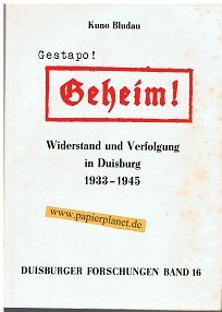 Widerstand und Verfolgung in Duisburg 1933 - 1945 Books