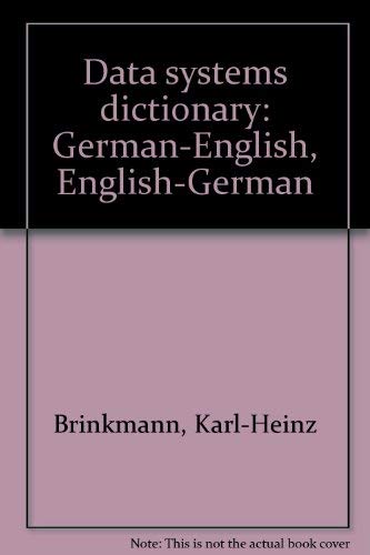 Data Systems Dictionary: German to English and English to German Foreign Languages ​​& Dictionaries