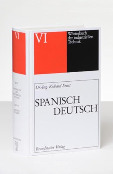 Wörterbuch der industriellen Technik, Bd.6, Spanisch-Deutsch: 210.000 Einträge Social Sciences