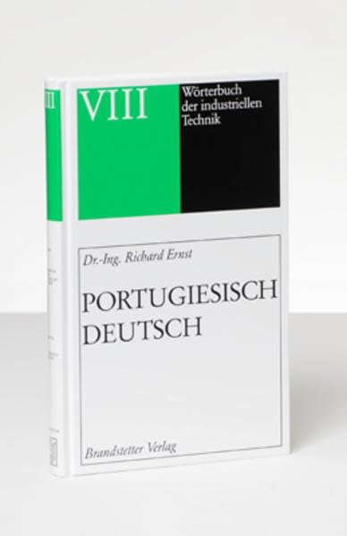 Wörterbuch der industriellen Technik 08. Portugiesisch - Deutsch Social Sciences
