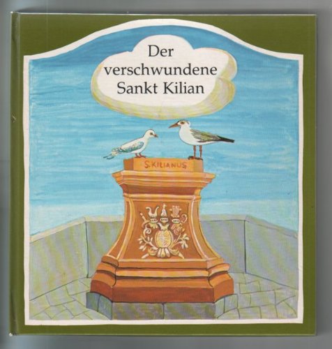 Der verschwundene Sankt Kilian Books