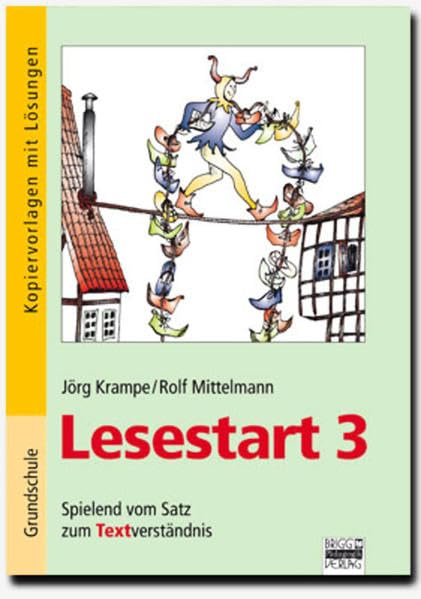 Lesestart: Band 3 - Spielend vom Satz zum Textverständnis: Kopiervorlagen mit Lösungen Study Guides