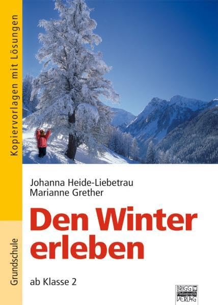 Die Jahreszeiten erleben / Den Winter erleben: ab Klasse 2 Study Guides