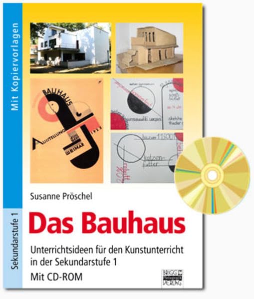 Brigg: Kunst: Das Bauhaus: Unterrichtsideen für den Kunstunterricht in der Sekundarstufe I. Buch mit Kopiervorlagen und CD-ROM Study Guides