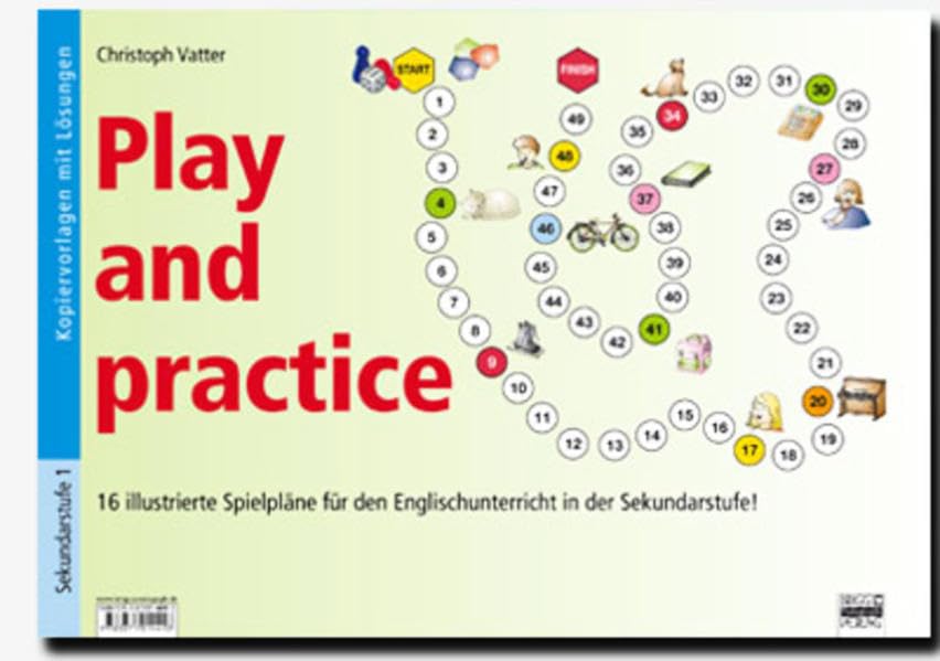 Play and practice - Sekundarstufe: 16 illustrierte Spielpläne für den Englischunterricht in der Sekundarstufe I Foreign Languages ​​& Dictionaries