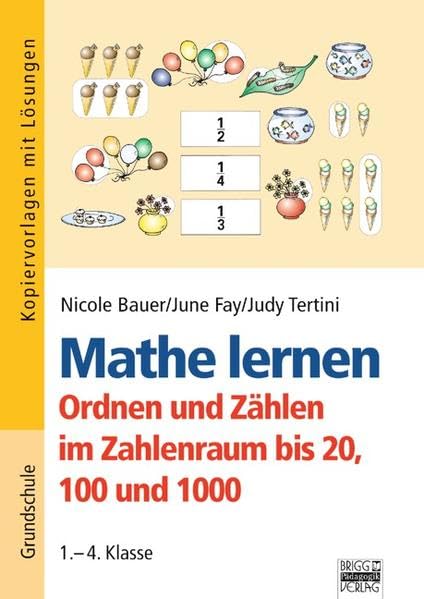 Mathe lernen: 1.-4. Klasse - Ordnen und Zählen im Zahlenraum bis 20, 100 und 1000: Kopiervorlagen mit Lösungen Study Guides