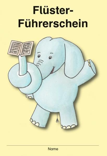 Der Flüster-Führerschein. 1.-4. Klasse - 8 Karten mit je 4 Führerscheinen Non-fiction