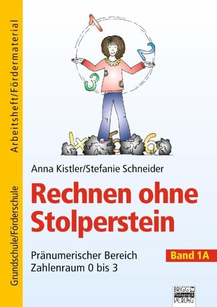 Rechnen ohne Stolperstein: Band 1A - Pränumerischer Bereich, Zahlenraum 0 bis 3: Arbeitsheft/Fördermaterial Study Guides