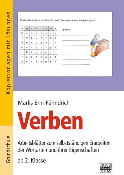 Verben: Arbeitsblätter zum selbstständigen Erarbeiten der Wortarten und ihrer Eigenschaften - ab 2. Klasse Study Guides