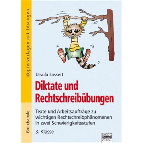 Brigg: Deutsch - Grundschule - Schreiben: Diktate und Rechtschreibübungen: Texte und Arbeitsaufträge zu wichtigen Rechtschreibphänomenen in zwei ... - 3. Klasse. Kopiervorlagen mit Lösungen Study Guides