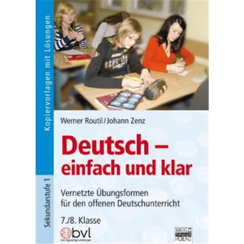 Deutsch - einfach und klar: 7./8. Klasse - Kopiervorlagen mit Lösungen Study Guides