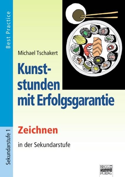 Zeichnen. Kunststunden mit Erfolgsgarantie book