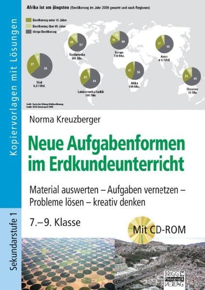 Brigg: Erdkunde / Neue Aufgabenformen im Erdkundeunterricht: Material auswerten - Aufgaben vernetzten - Probleme lösen - kreativ denken - 7.-9. Klasse. Kopiervorlagen mit Lösungen und CD-ROM Non-fiction