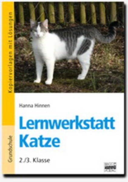Lernwerkstatt: Katze: 2./3. Klasse. Kopiervorlagen mit Lösungen Study Guides