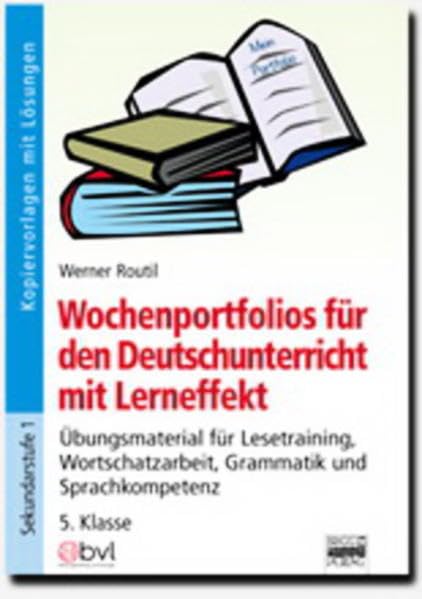 Wochenportfolios für den Deutschunterricht mit Lerneffekt / 5. Klasse - Kopiervorlagen mit Lösungen Non-fiction