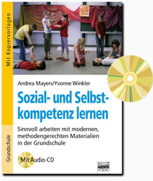 Brigg: Fächerübergreifend - Grundschule / Sozial- und Selbstkompetenz lernen: Sinnvoll arbeiten mit modernen methodengerechten Materialien in der Grundschule. Buch mit Kopiervorlagen und Audio-CD Non-fiction
