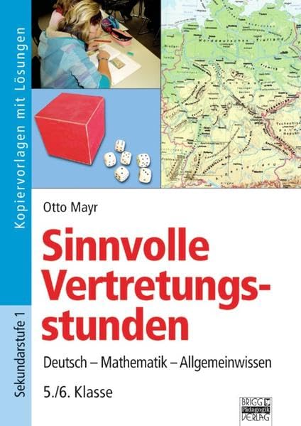 Sinnvolle Vertretungsstunden / 5./6. Klasse - Kopiervorlagen mit Lösungen Study Guides