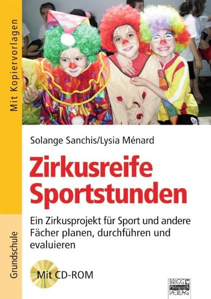 Zirkusreife Sportstunden Leisure & Fun