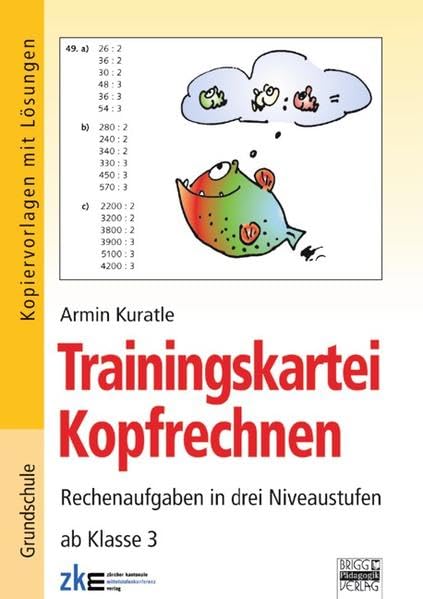 Trainingskartei Kopfrechnen. Mathematik - Grundschule - Kopfrechnen/Denksport Study Guides