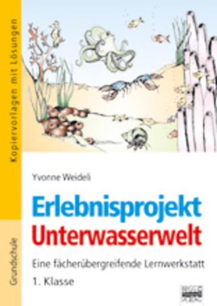 Erlebnisprojekte: 1. Klasse - Unterwasserwelt: Kopiervorlagen Study Guides