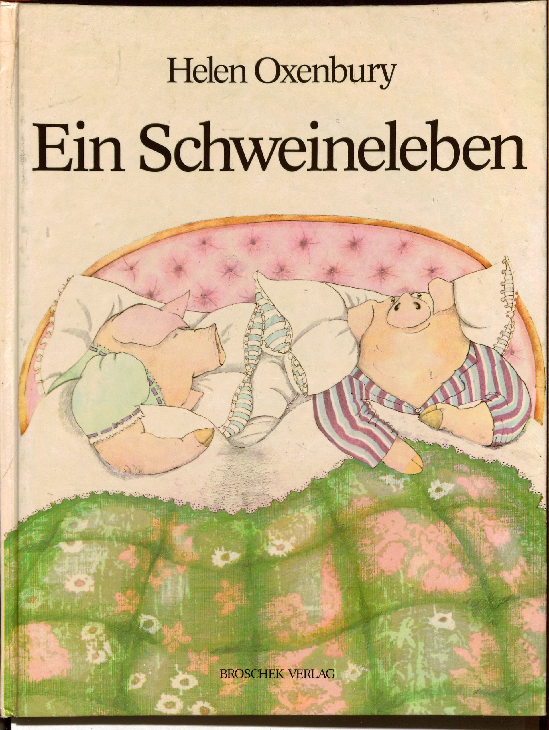 Ein Schweineleben Books