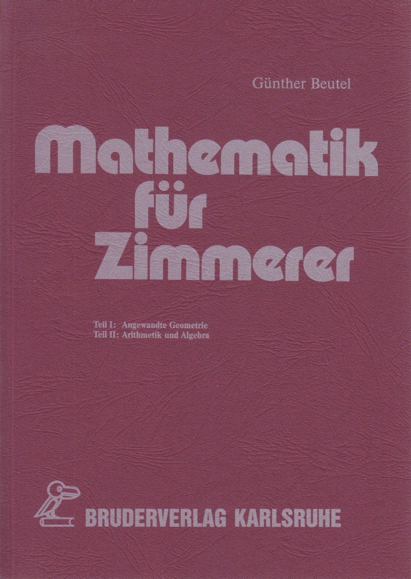 Mathematik für Zimmerer (Livre en allemand) book