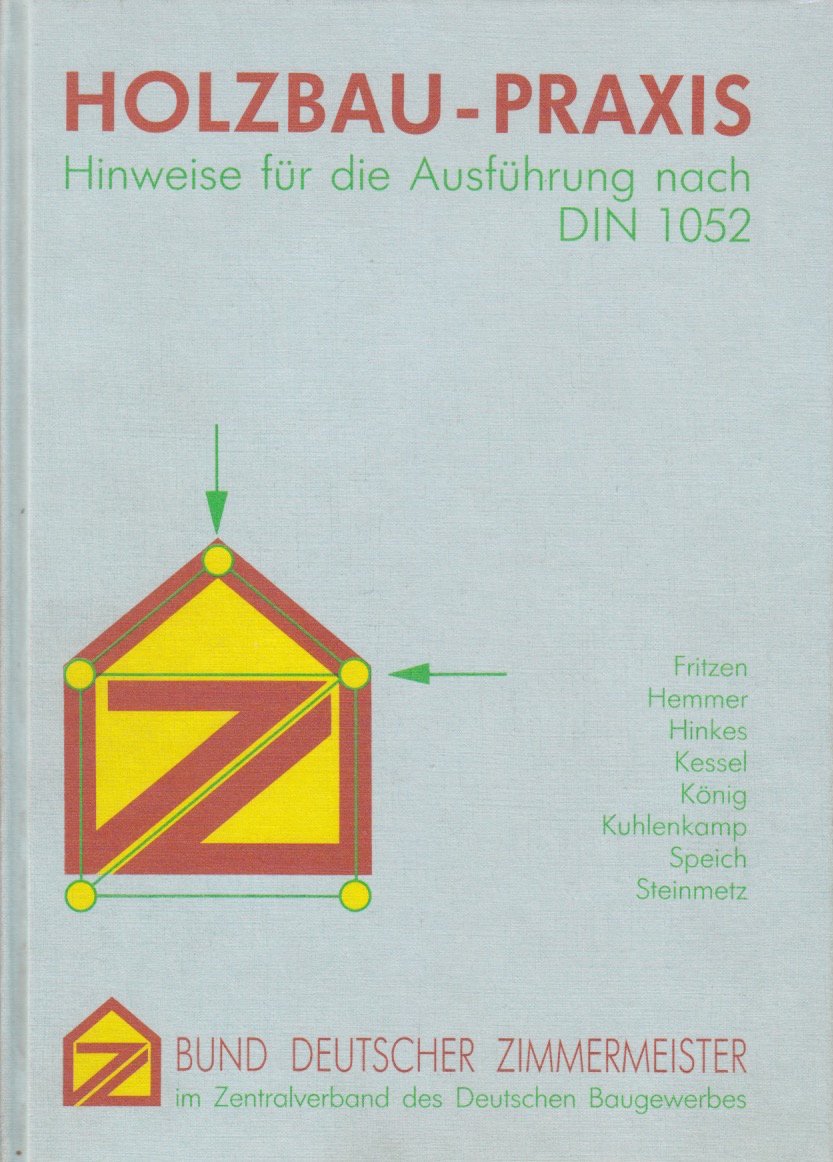 Holzbau Praxis: Hinweise für die Ausführung nach DIN 1052 Mathematics