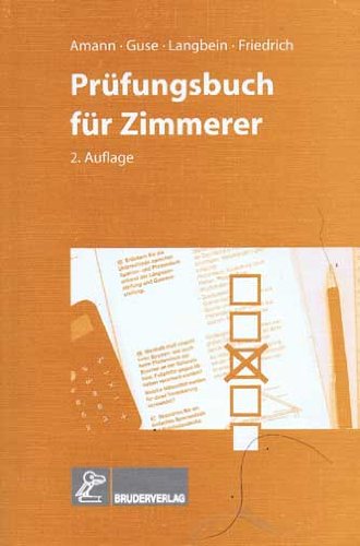 Prüfungsbuch für Zimmerer (Livre en allemand) book