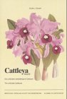 Cattleyen: Die unifoliaten Cattleyen Natural Sciences