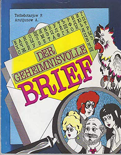 Der geheimnisvolle Brief : illustriertes Lesebuch in Comic-Form (für Deutschsprechende). Foreign Languages ​​& Dictionaries