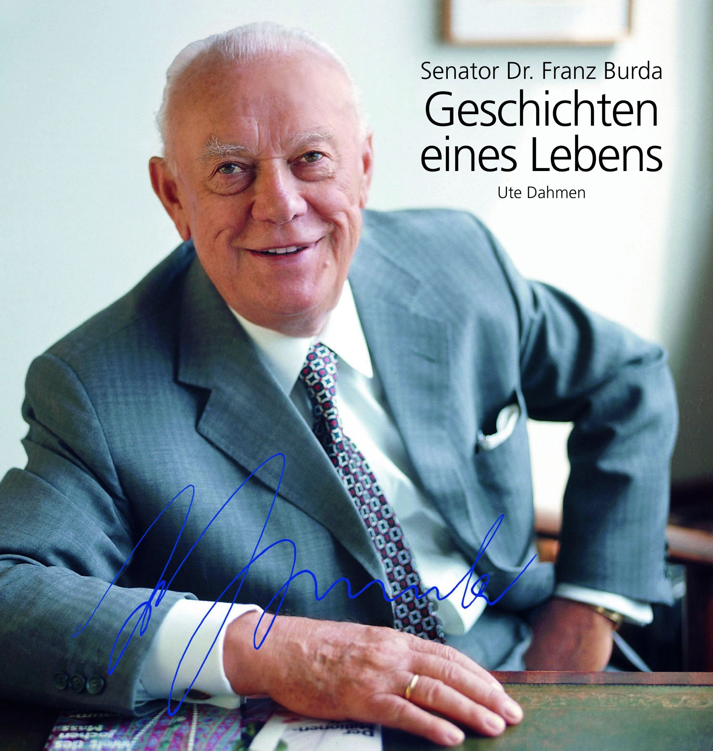Senator Dr. Franz Burda - Geschichten eines Lebens Law