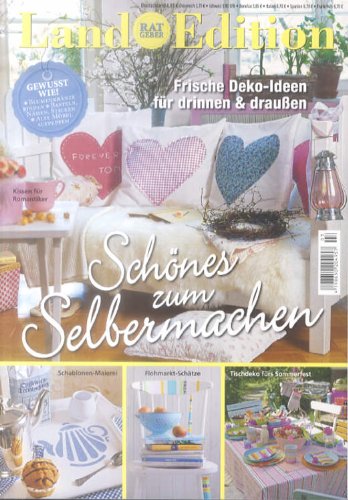 Land Edition Ratgeber Nr. 3/14 - Schönes zum Selbermachen book