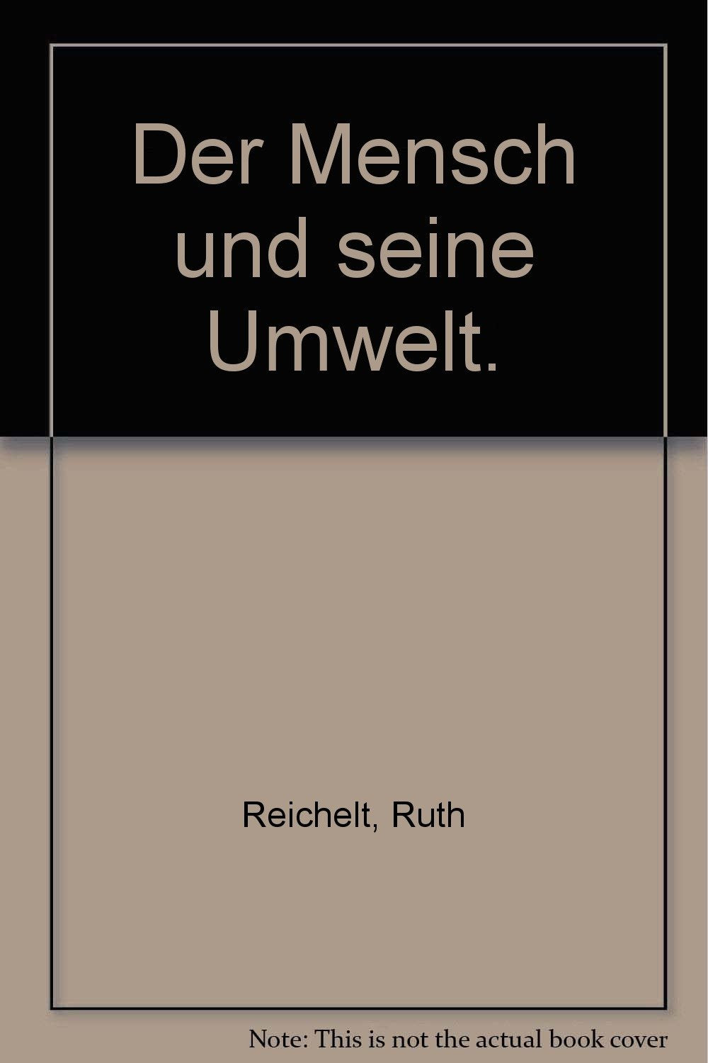 Der Mensch und seine Umwelt. Books