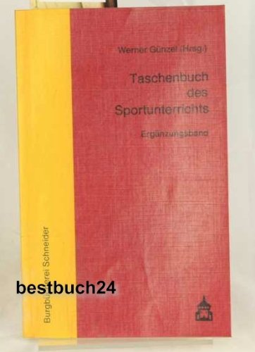 Taschenbuch des Sportunterrichts Ergänzungsband Leisure & Fun