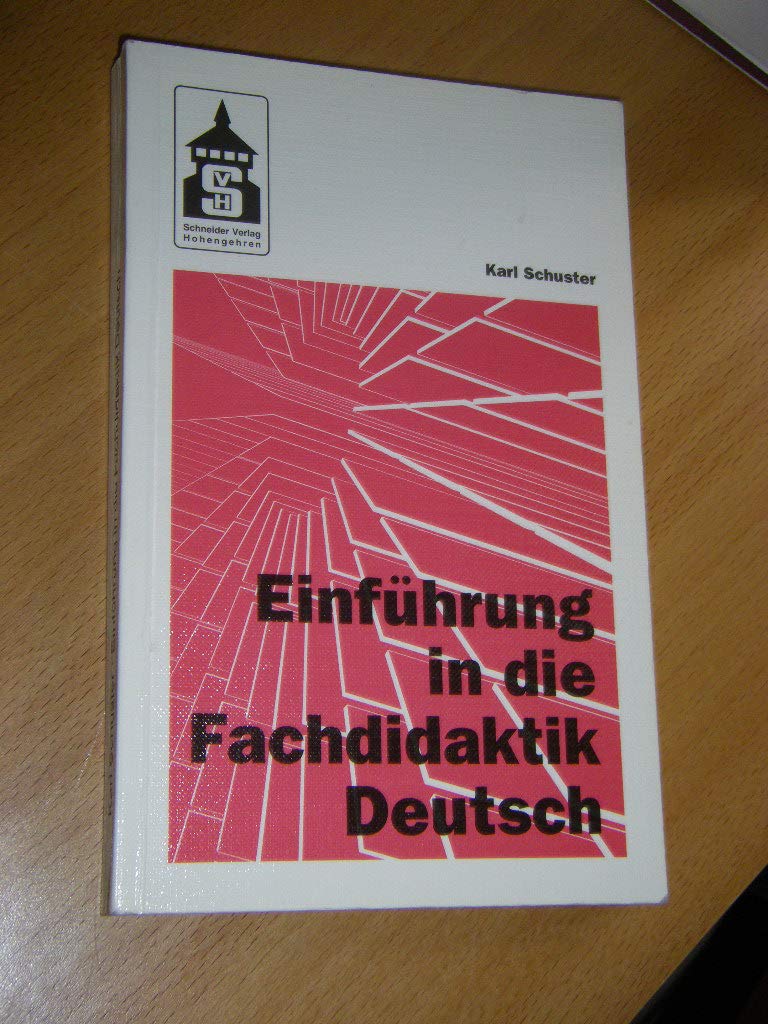 Einführung in die Fachdidaktik Deutsch Education & Training
