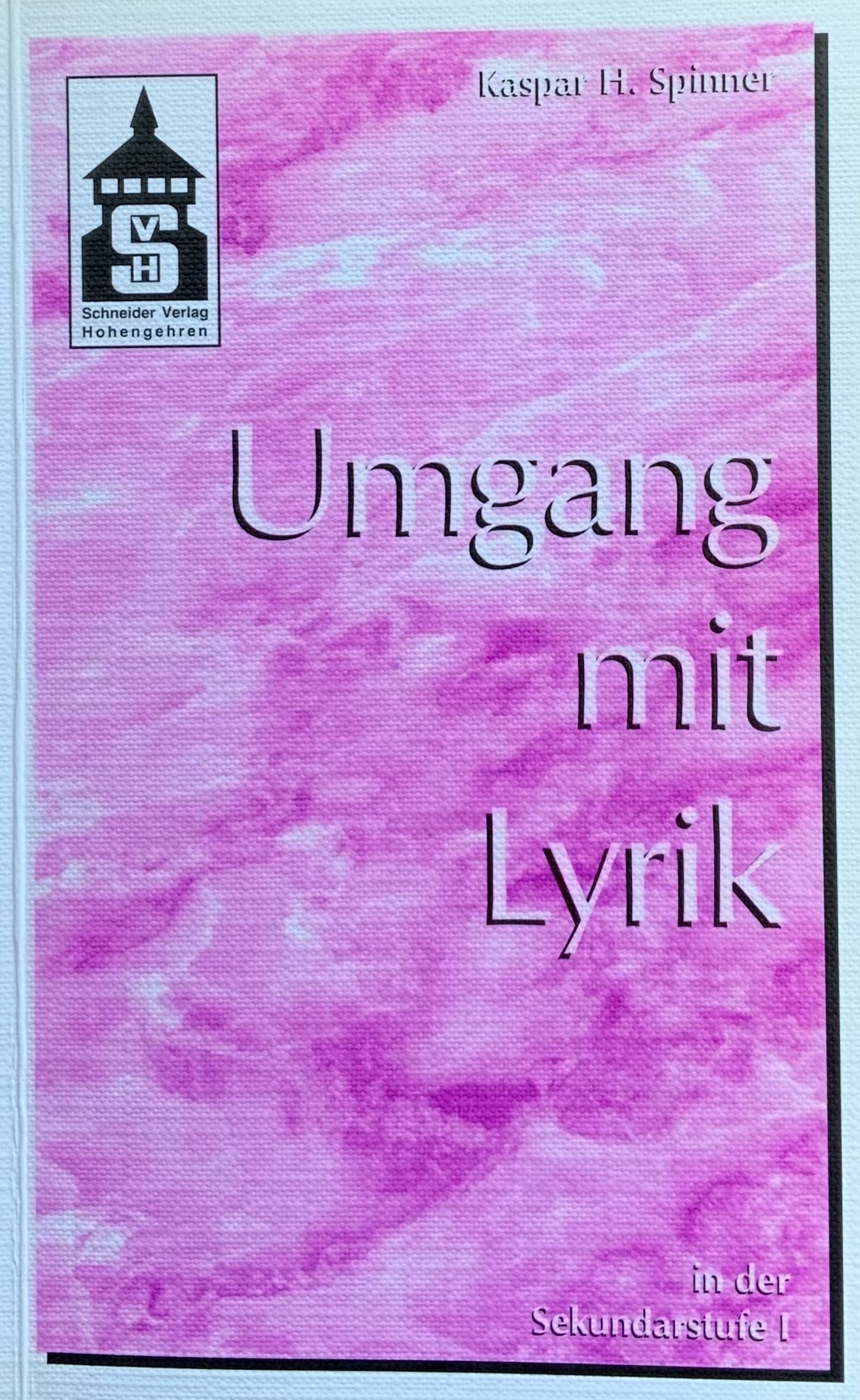Umgang mit Lyrik: In der Sekundarstufe I Contemporary literature