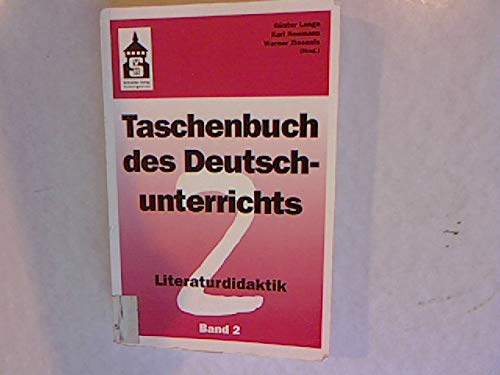 Taschenbuch des Deutschunterrichts: Grundfragen und Praxis der Sprach- und Literaturdidaktik / Literaturdidaktik: Klassische Form, Trivialliteratr, Gebrauchstexte Books