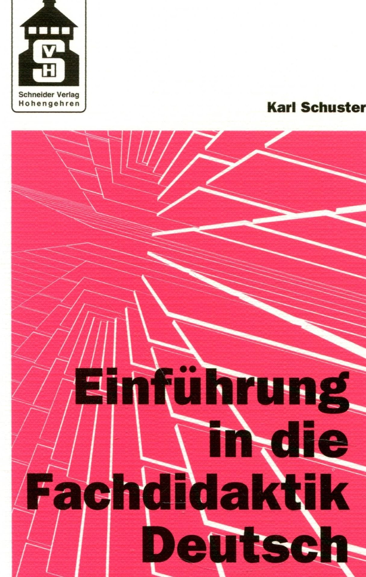 Einführung in die Fachdidaktik Deutsch Education & Training