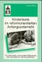 Kindertexte im reformorientierten Anfangsunterricht: Zur personalen und sozialen Bedeutung des Schreibens in der Grundschule Politics & History