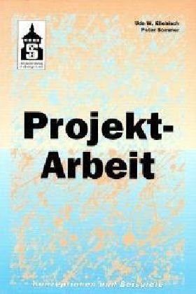 Projekt-Arbeit: Konzeption und Beispiele Politics & History