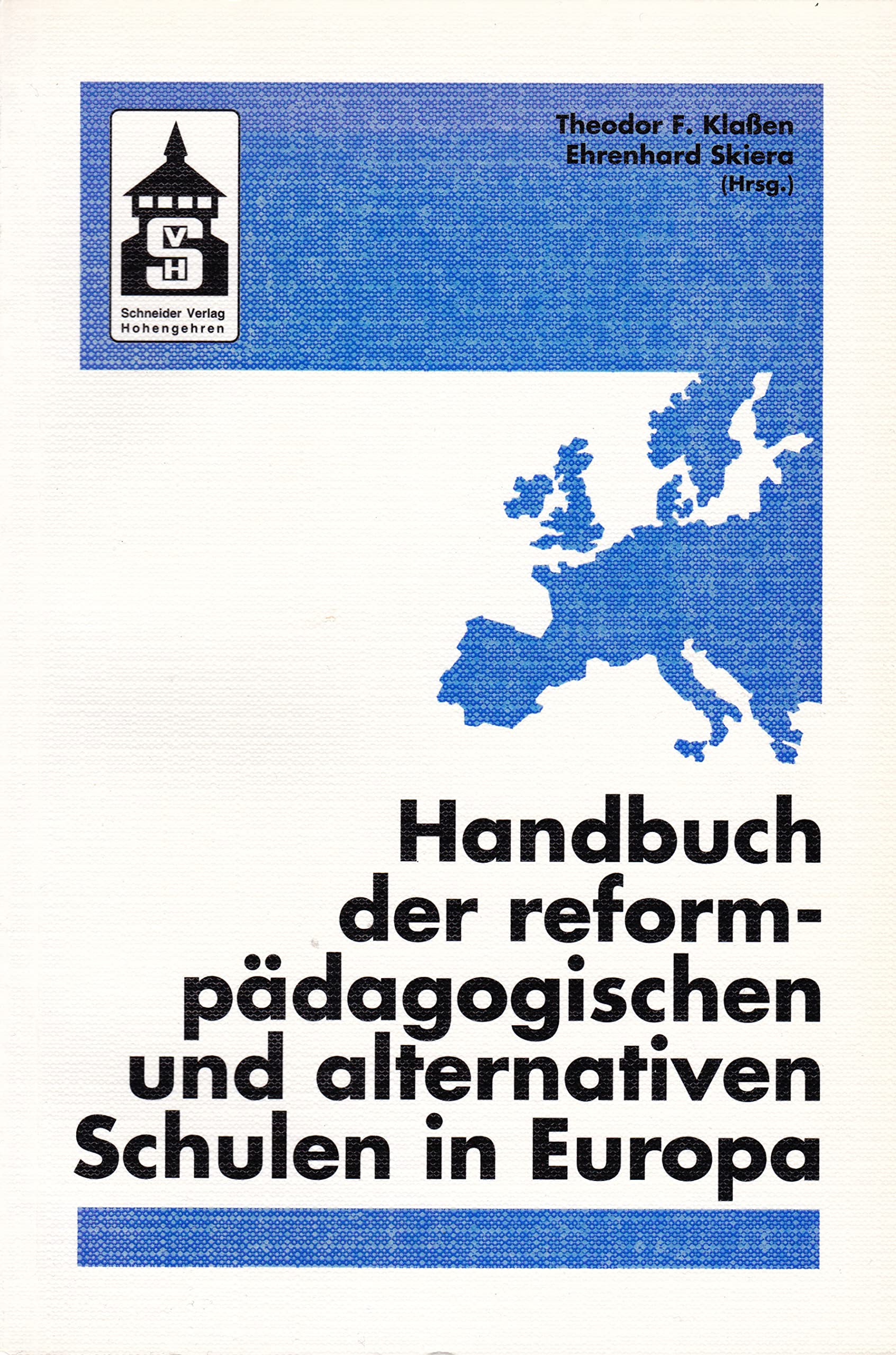 Handbuch der reformpädagogischen und alternativen Schulen in Europa Books