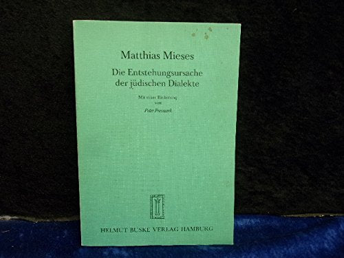 Die Entstehungsursache der jüdischen Dialekte Books