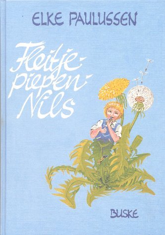 Fleitjepiepen - Nils Non-fiction books for kids