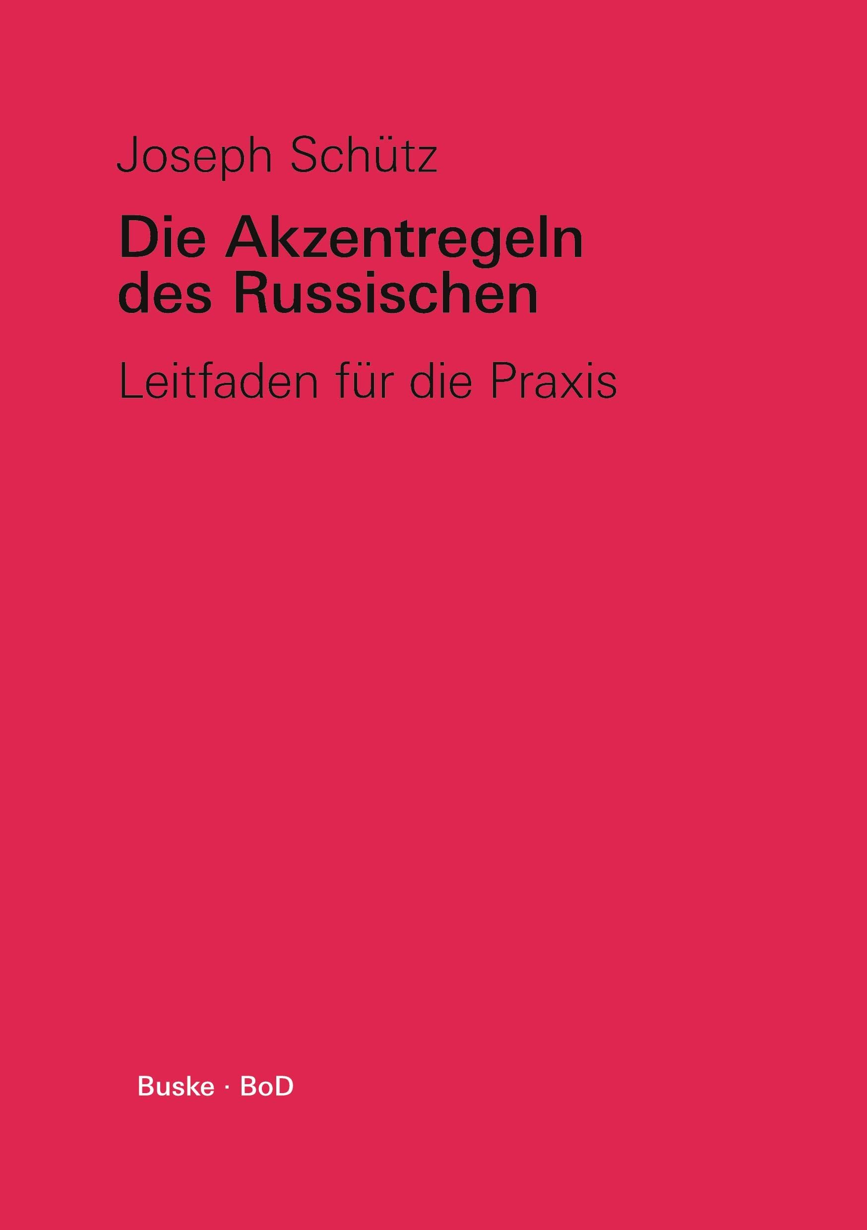 Die Akzentregeln des Russischen book