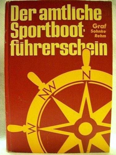 Der amtliche Sportboot - Führerschein Books