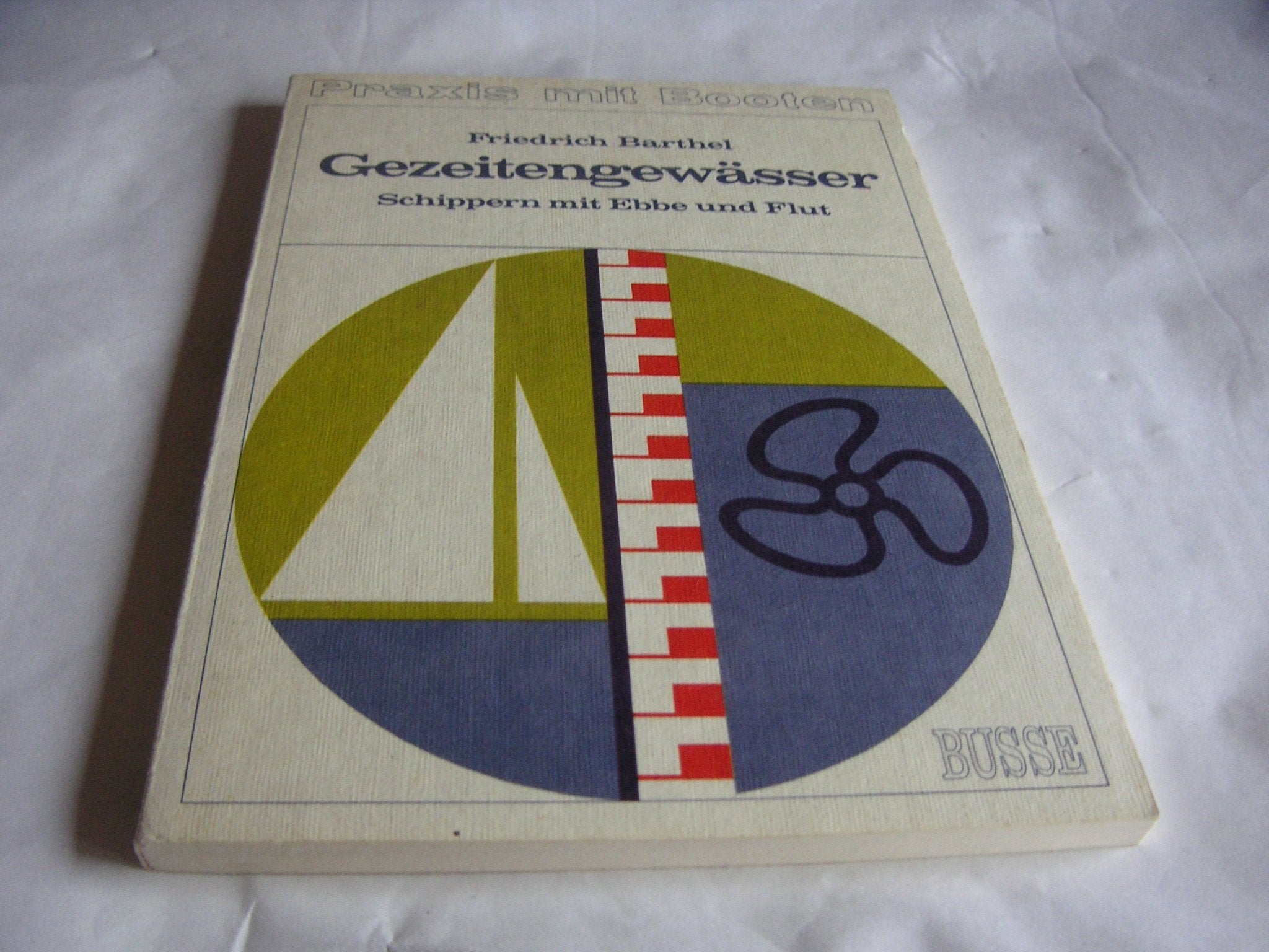 Gezeitengewässer. Schippern mit Ebbe und Flut Travel Books
