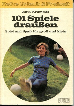 Hunderteins Spiele draußen. Spiel und Spaß für groß und klein Books
