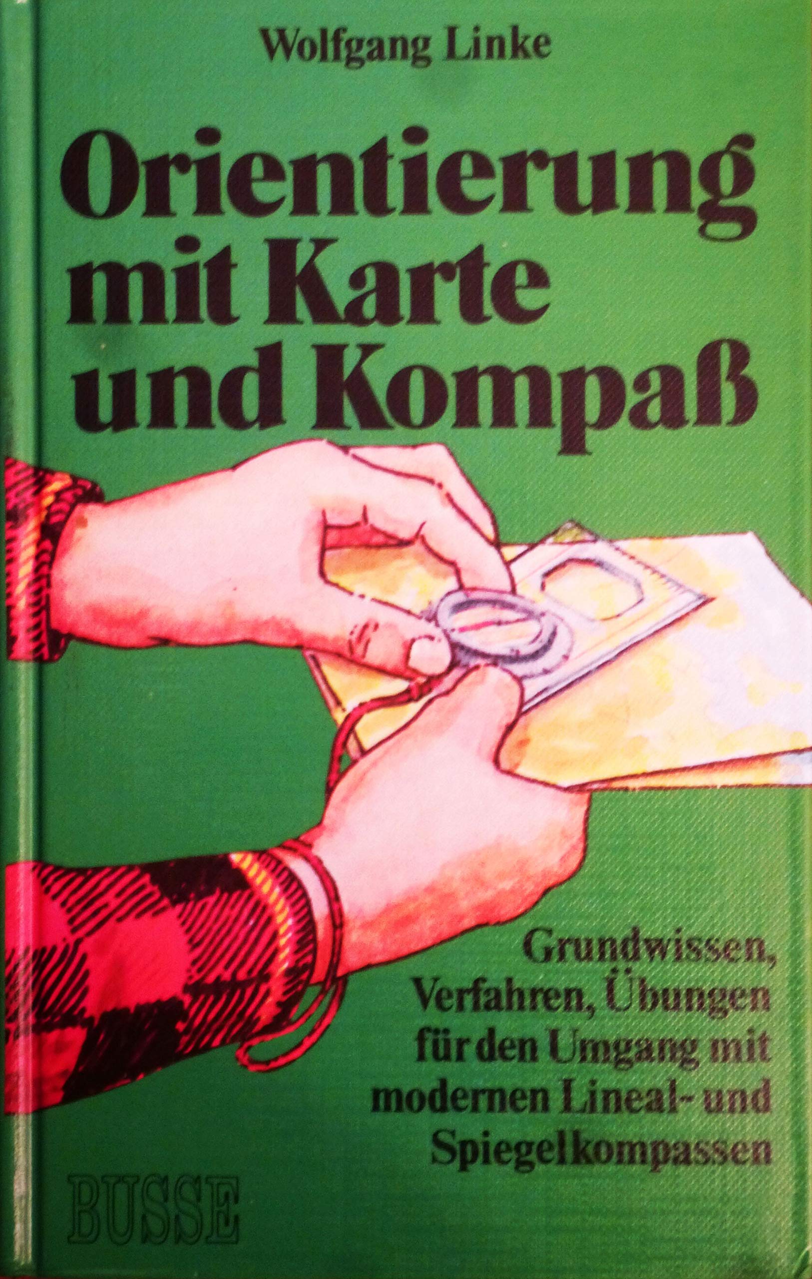 Orientierung mit Kompaß und Karte Books